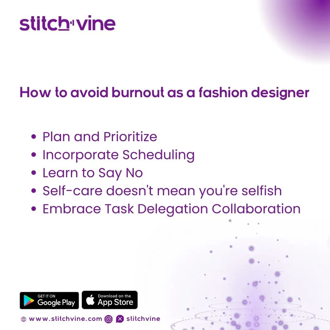 StitchVine's tweet photo. The fashion industry is a whirlwind of creativity, passion, and relentless deadlines. While incredibly rewarding, it can also be a breeding ground for burnout.  

Here's a guide to help you avoid burnout and maintain your creative spark😊💜 https://t.co/LIalOlaFUb