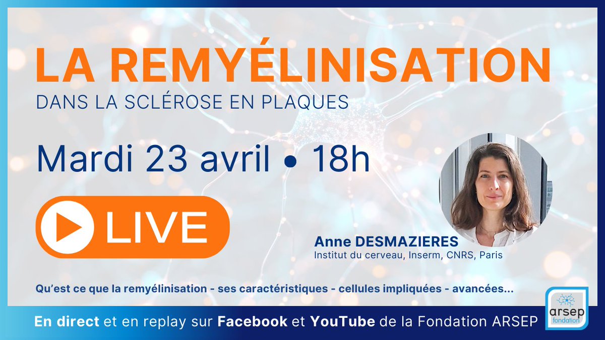 Live sur Facebook Youtube ARSEP Vous avez des questions sur la régénération de la myéline dans la #scleroseenplaques ? 👉Suivez le live avec Anne Desmazières, chercheure et posez vos questions ! ✨Remyélinisation 📅Mardi 23 avril 🕰️18h