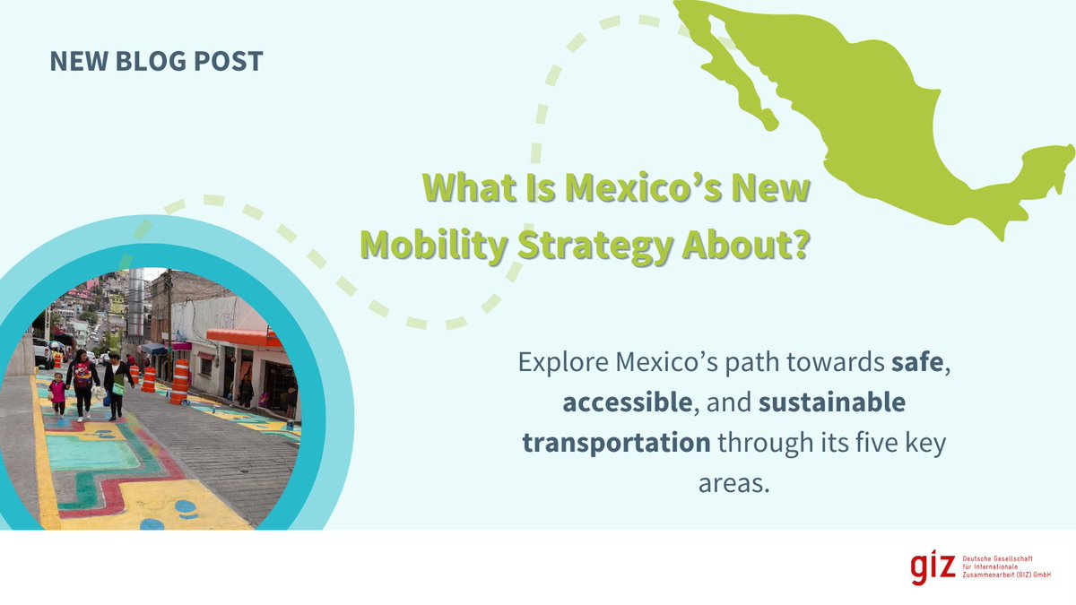 🇲🇽 Mexico has a new #mobility strategy, which provides specification of tangible actions for safe, inclusive and efficient #transport systems. 🤔 Do you know what it is about and how is related to #sustainable mobility? Find out in in this article ▶️ bit.ly/3xKdwRT