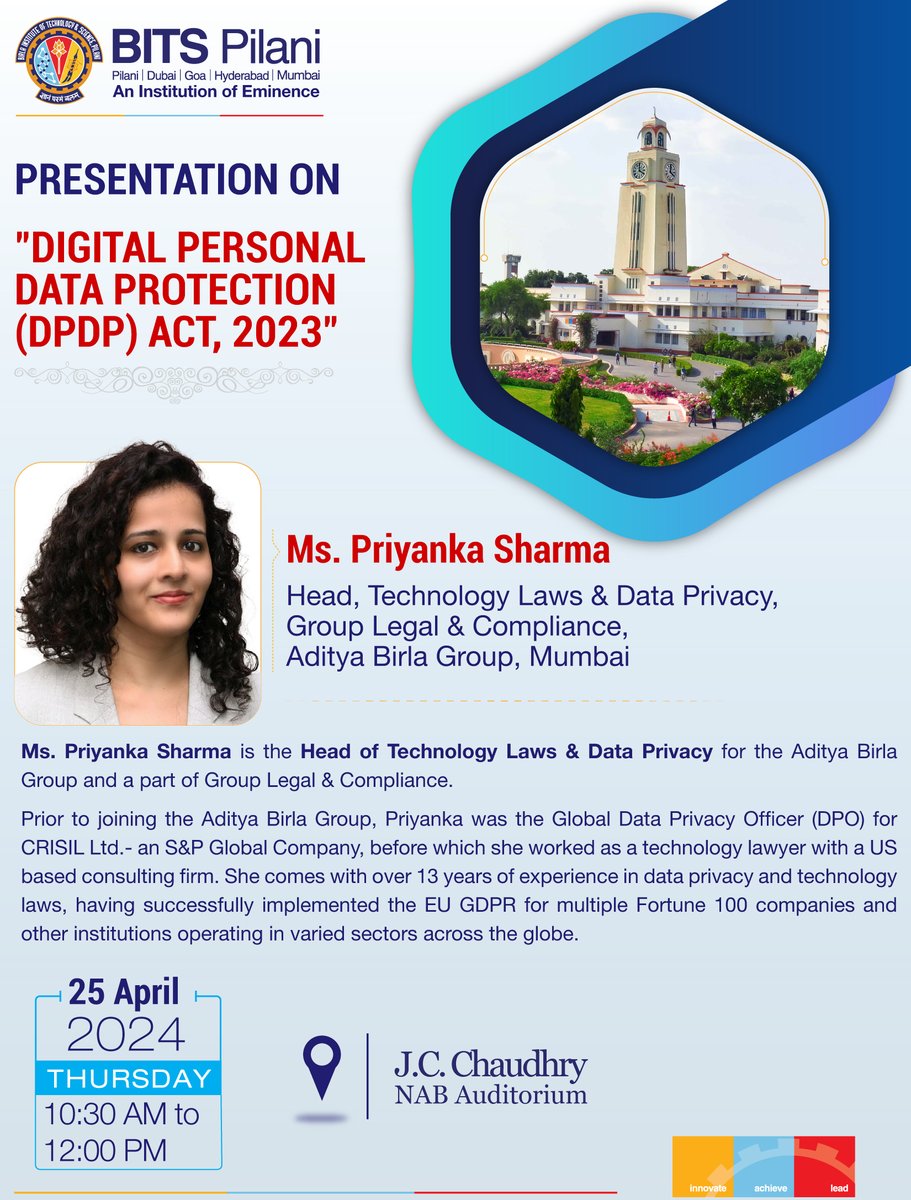 Presentation on 'Digital Personal Data Protection (DPDP) Act, 2023'

Date: 25th April 2024 (Thursday)

Time: 10:30 am to 12:00 pm

Venue: JC Choudhary NAB Auditorium, BITS Pilani, Pilani Campus

#bits #bitspilani #NewDataPrivacyLaw  #DPDP