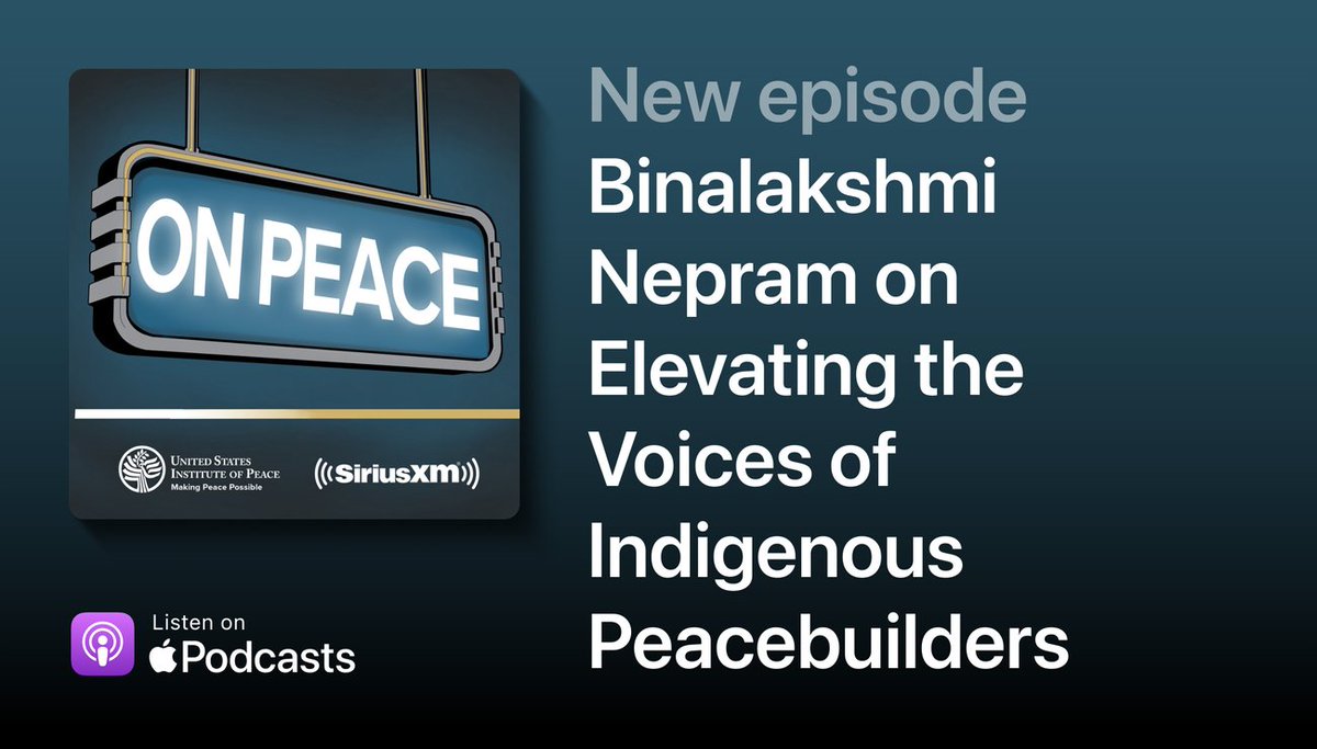 As part of the first-ever Global Summit on #IndigenousPeacebuilding, indigenous leaders have created a worldwide network to share knowledge and advocate for “indigenous people and indigenous processes,' @BinaNepram tells @siriusxmpotus' @thelauracoates. usip.org/publications/2…