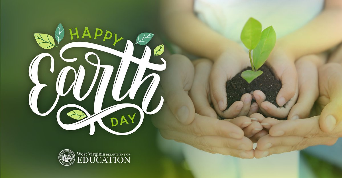 Happy Earth Day from the West Virginia Department of Education! 🌎 #WVEd #EarthDay2024