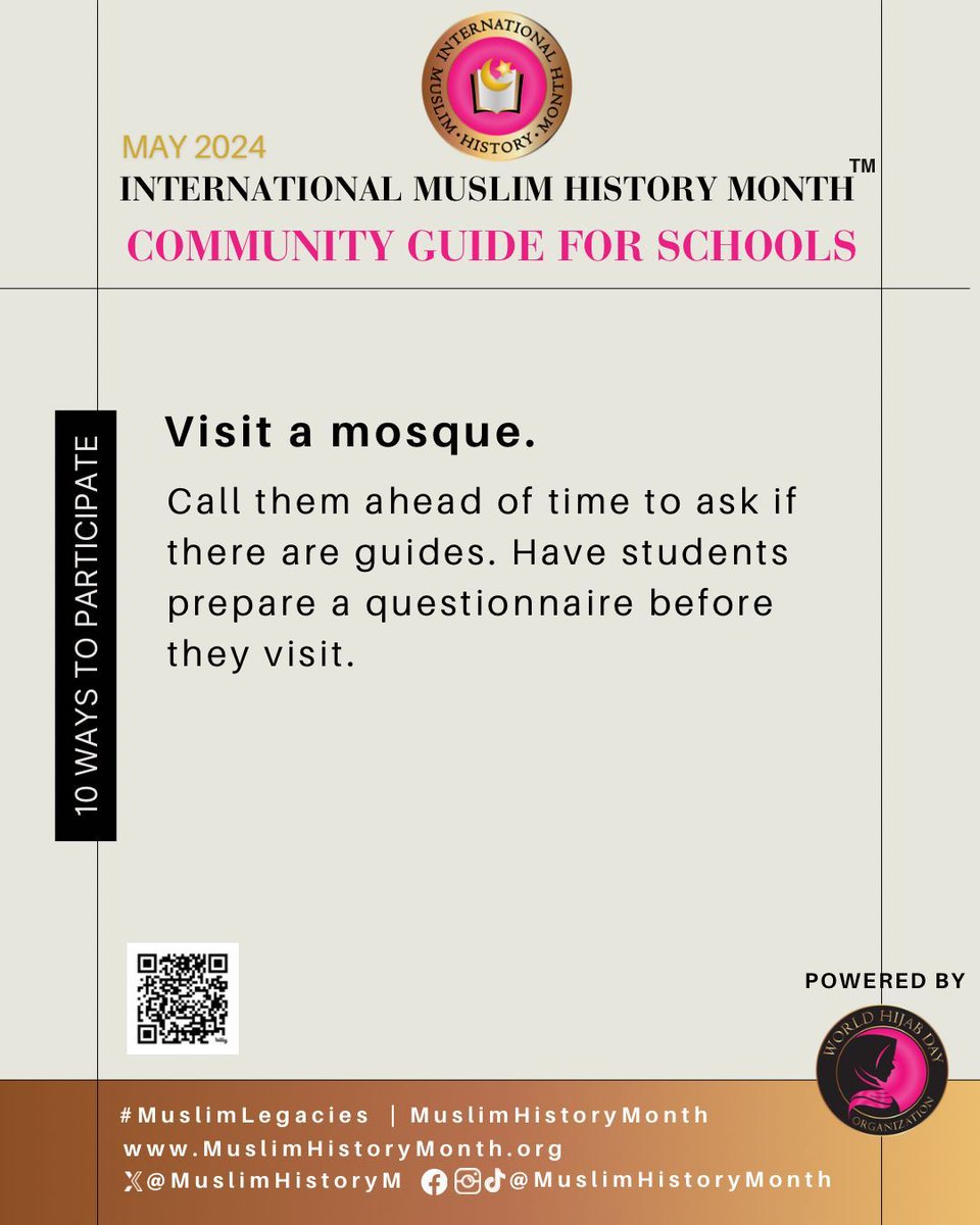 Dive into Muslim culture during International #MuslimHistoryMonth in May! Educational institutions can enhance their learning by visiting mosques, preparing questions, & engaging w/the Muslim community. Let's foster understanding & celebrate diversity together! #MuslimLegacies