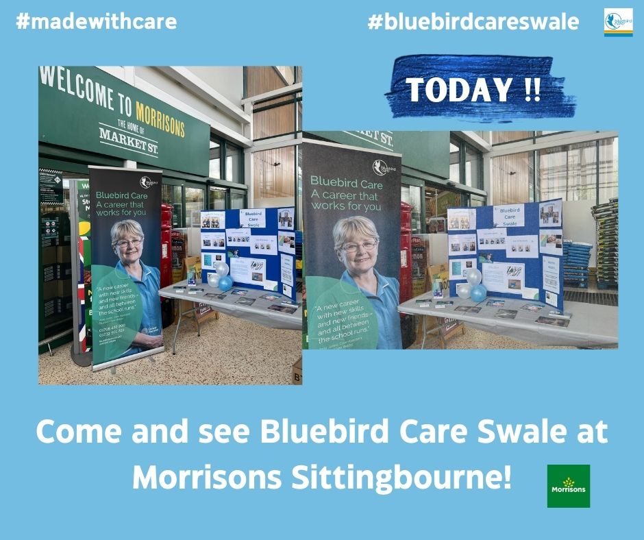 Come down and see #BluebirdCareSwale at Morrisons Sittingbourne today, we are in the foyer. Two of our wonderful Care Assistants are there to answer all your questions about being a Care Assistant, or if you need care for a loved one. #morrisonssittingbourne #madewithcare