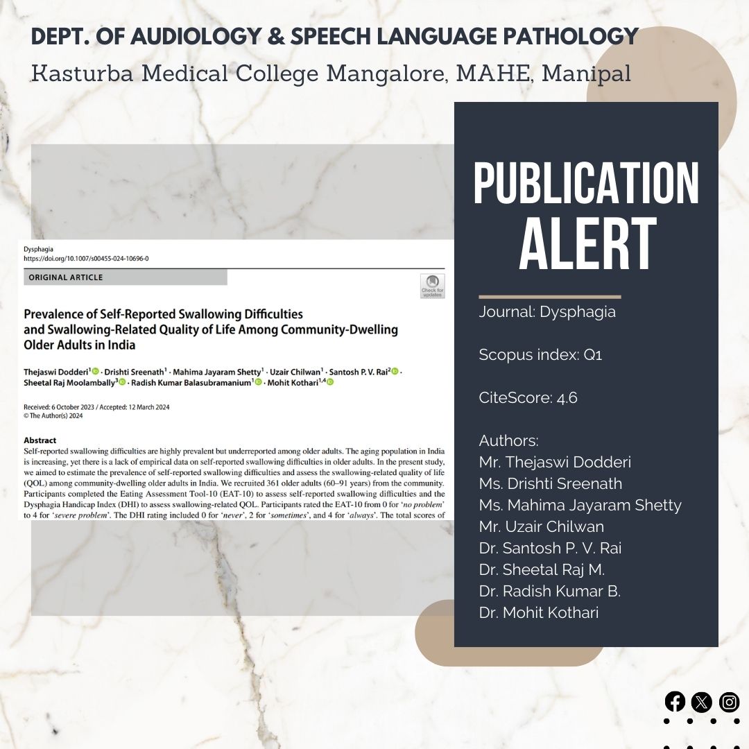 ASLPKMCMLR's tweet photo. Congratulations to Mr. Thejaswi Dodderi, Ms. Drishti Sreenath, Ms. Mahima Shetty, Mr. Uzair Chilwan, Dr. Santosh P. V. Rai, Dr. Sheetal Raj M, Dr. Radish Kumar, and Dr. Mohit Kothari on the publication in the journal Dysphagia (Q1). 
#ResearchPublication #DysphagiaJournal https://t.co/7uL1pI0yul