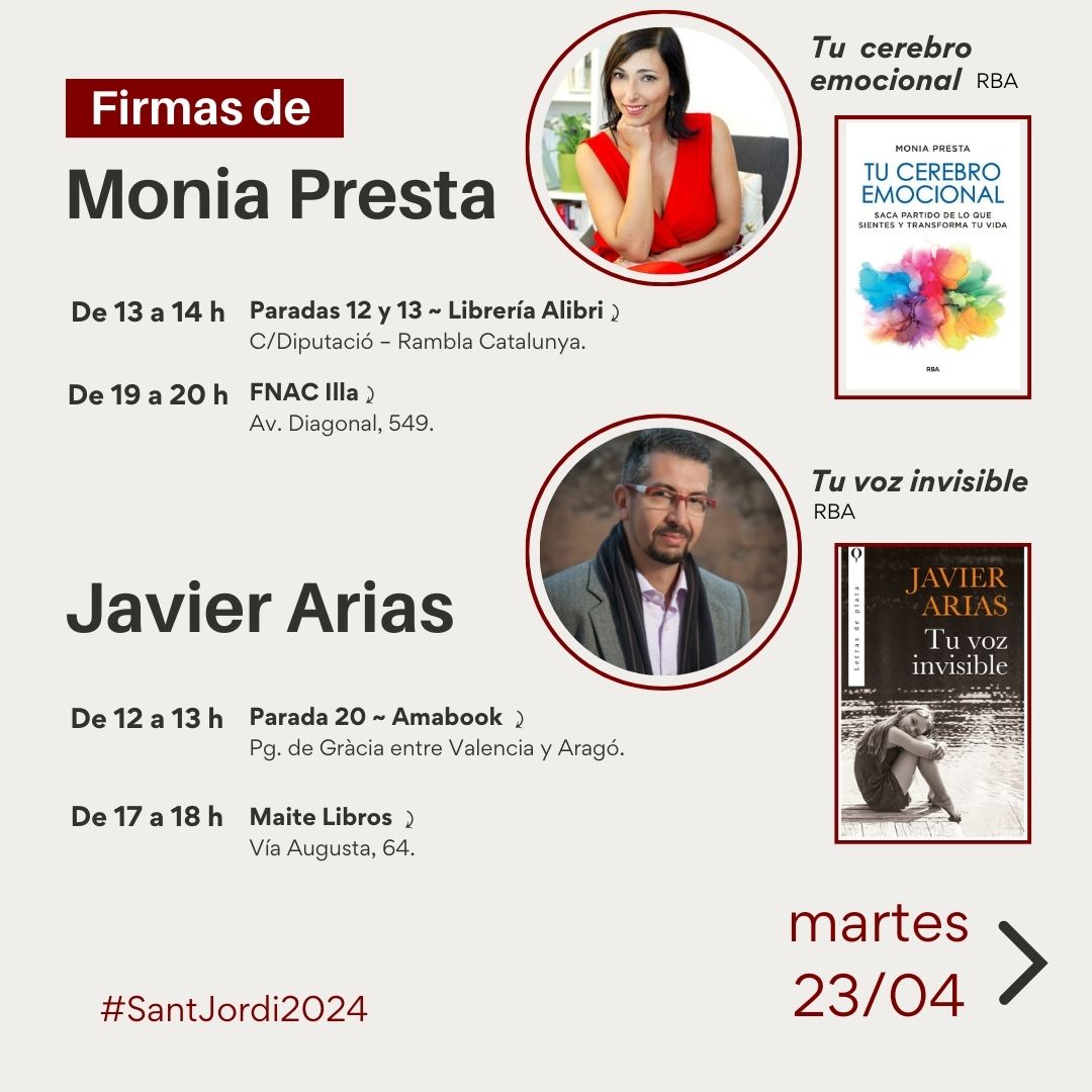 ✍️ Monia Presta <a href="/MoniaPresta/">Monia Presta</a> 
📘 Tu cerebro emocional | <a href="/RBALibros/">RBA Libros</a> 

✍️ Javier Arias <a href="/ariasartacho/">Javier Arias Artacho (Escritor)</a> 
📙 Tu voz invisible | <a href="/PlataEditores/">Plata Editores</a>