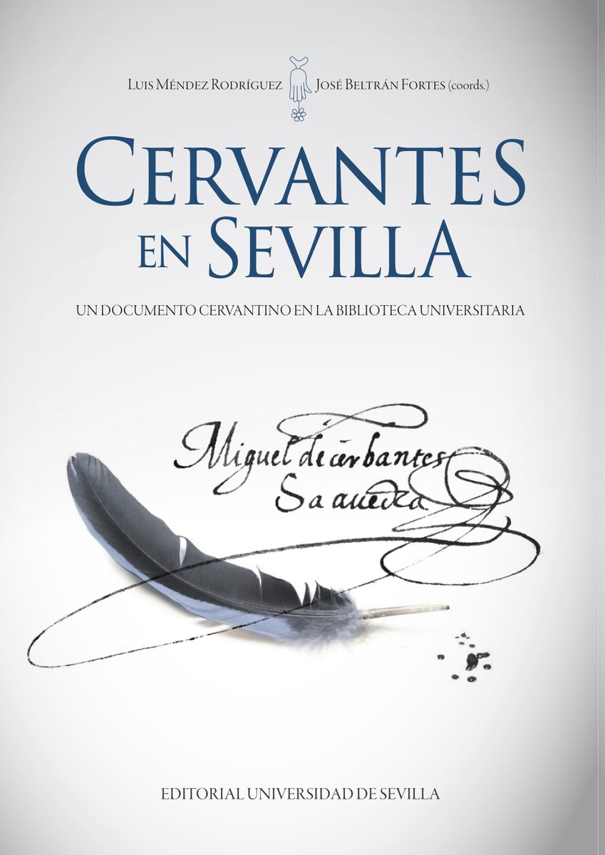 En 1616 #TalDíaComoHoy falleció el escritor Miguel de #Cervantes, considerado una de las figuras más importantes de la #literatura española. En algunos momentos de su vida pasó por #Sevilla. Te recomendamos este libro sobre sus estancias en la ciudad 👇 tinyurl.com/3evdfa84