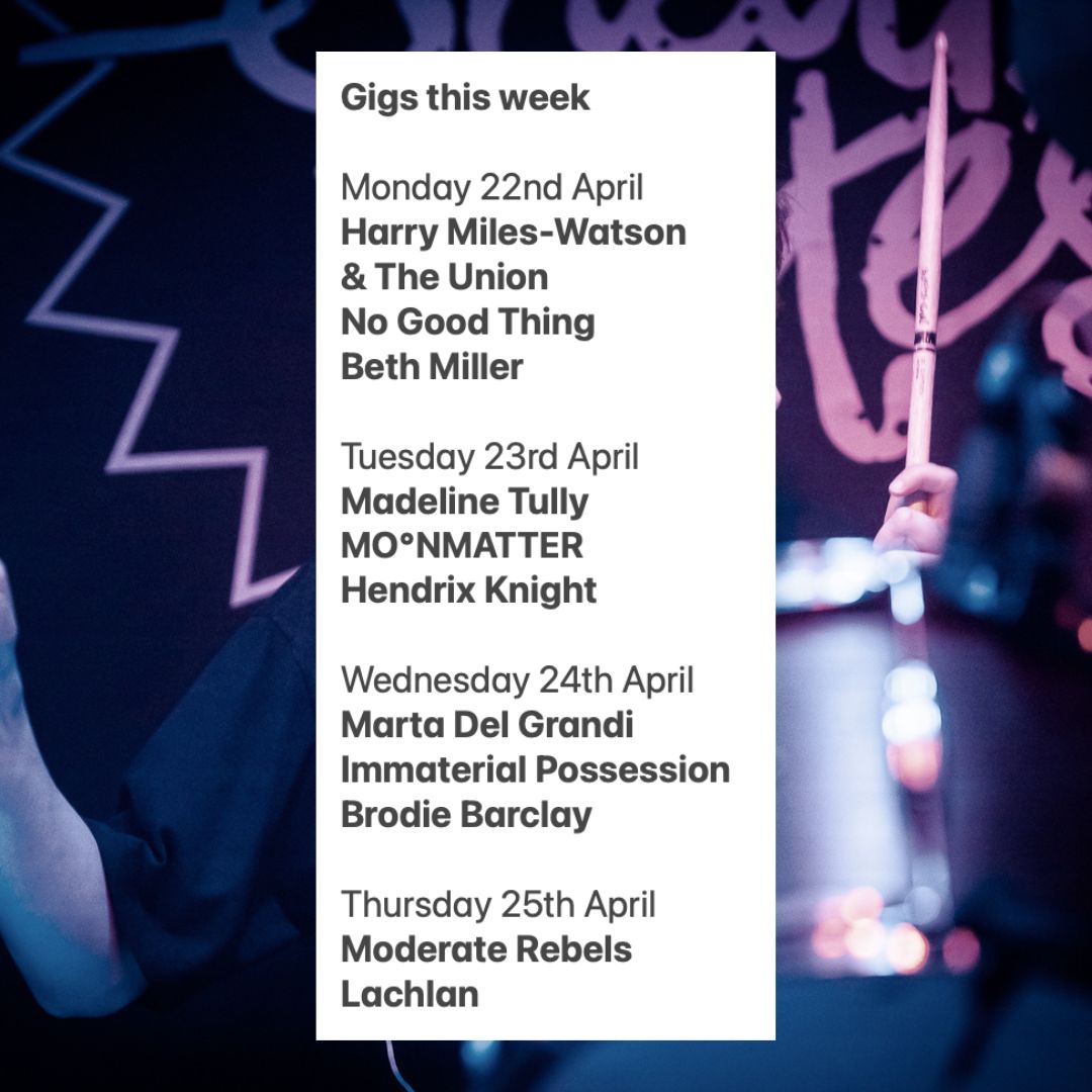 Gigs this week, tickets: sneakypetes.co.uk