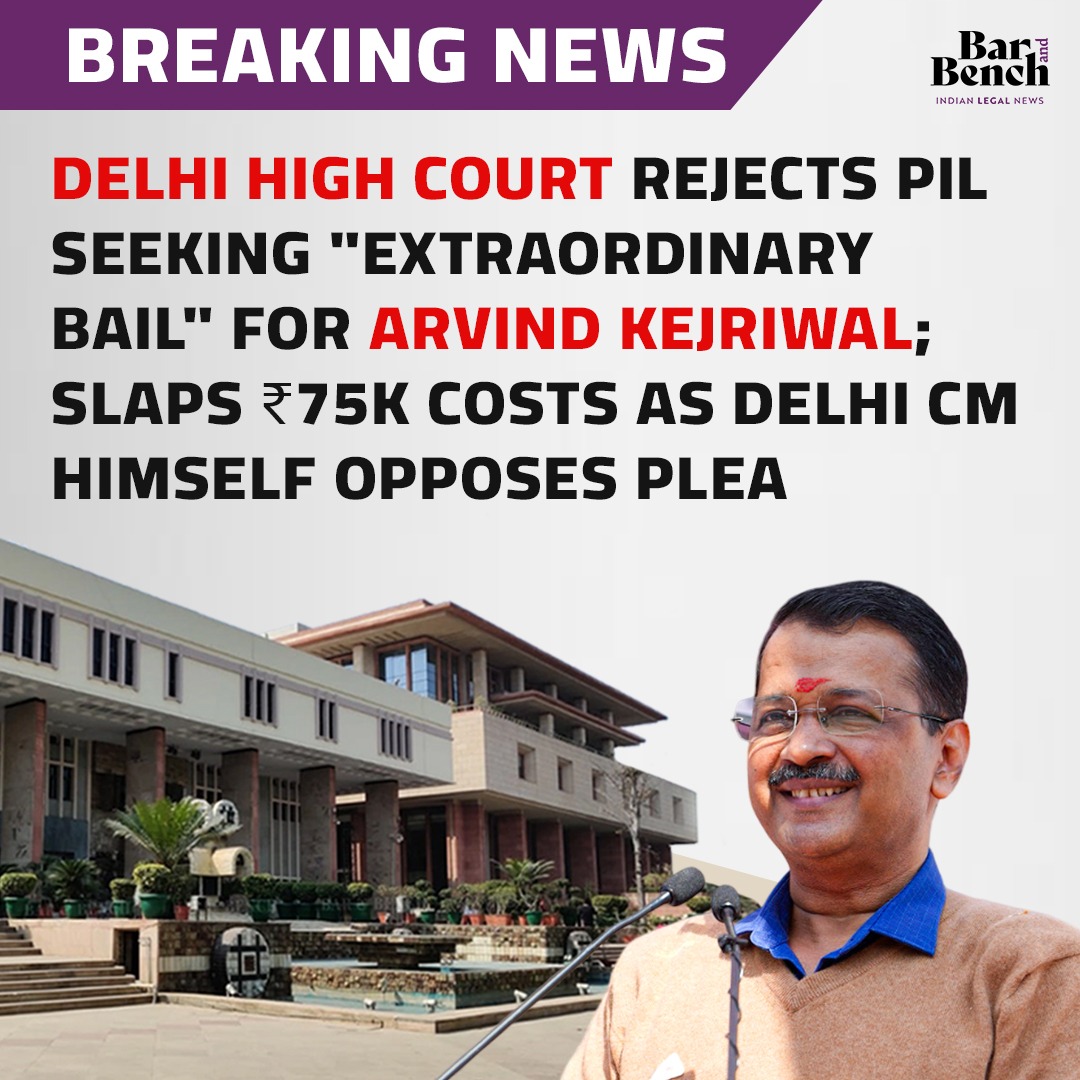 Delhi High Court rejects PIL seeking 'extraordinary bail' for Arvind Kejriwal; slaps ₹75k costs as Delhi CM himself opposes plea #delhihighcourt #ArvindKejriwal @ArvindKejriwal Read story here: tinyurl.com/52t8xbw9