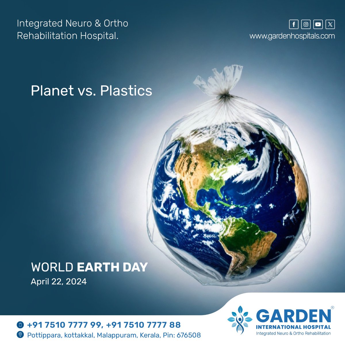 Planet vs. Plastics

World Earth Day
April 22, 2024

#WorldEarthDay #EarthDay2024 #SaveOurPlanet #SaveEarth #SaveNature #PlanetvsPlastic #EarthDay #April22 #GlobalWarming #GlobalEconomy #GardenInternationalHospital