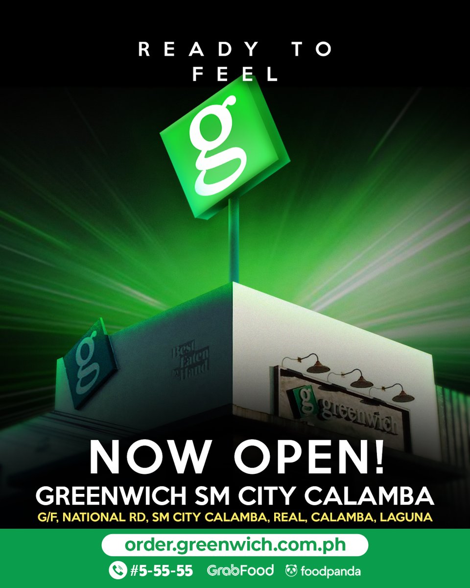 Missed your Greenwich Overload® favorites? 🍕 #SaraptoFeelG na with Greenwich's newest SM City Calamba branch! 🥳 Pa-deliver na rin of your favorites through order.greenwich.com.ph, #5-55-55, GrabFood and Foodpanda! 🛵