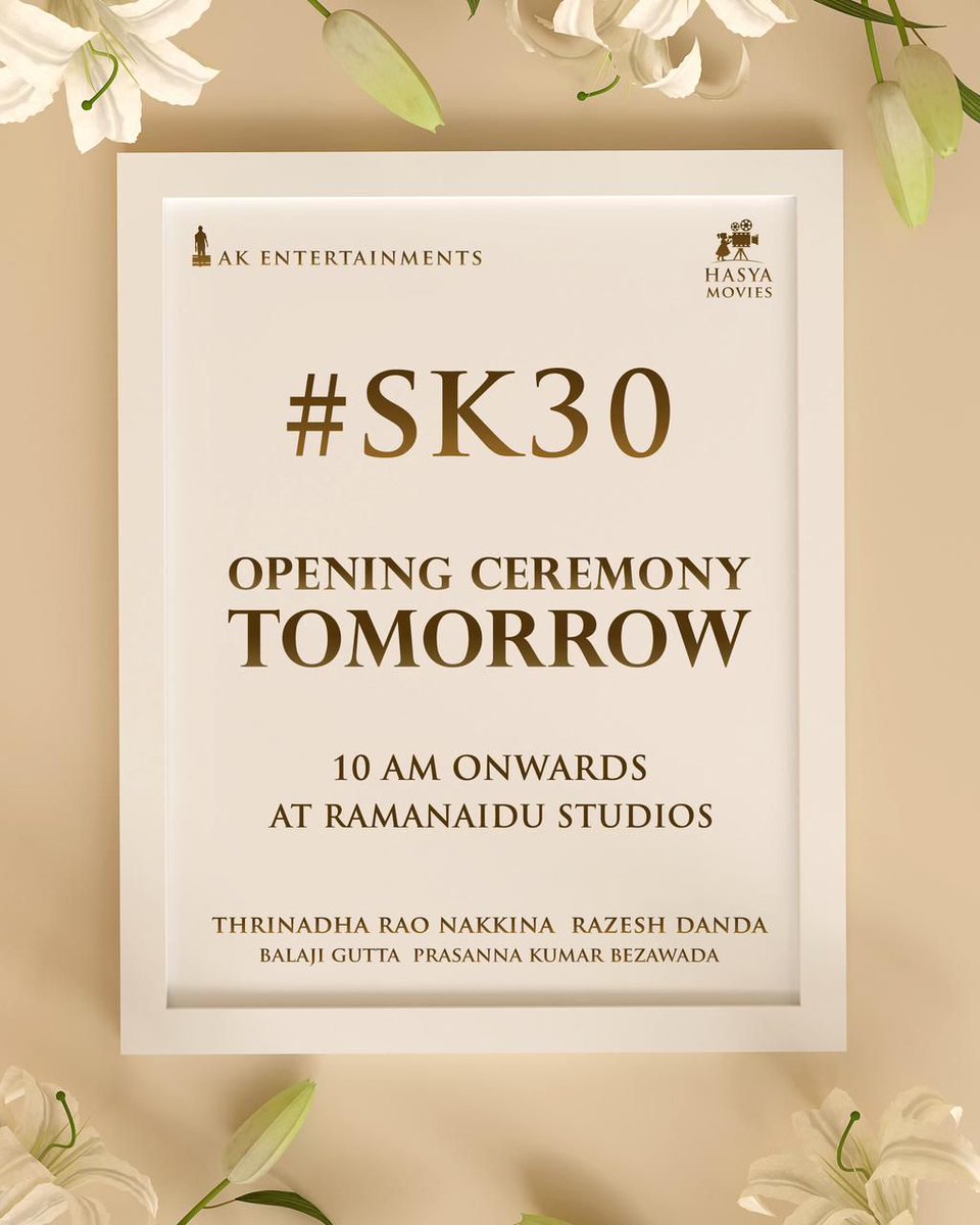 #SK30 Grand Opening Ceremony TOMORROW from 10AM onwards at Ramanaidu Studios