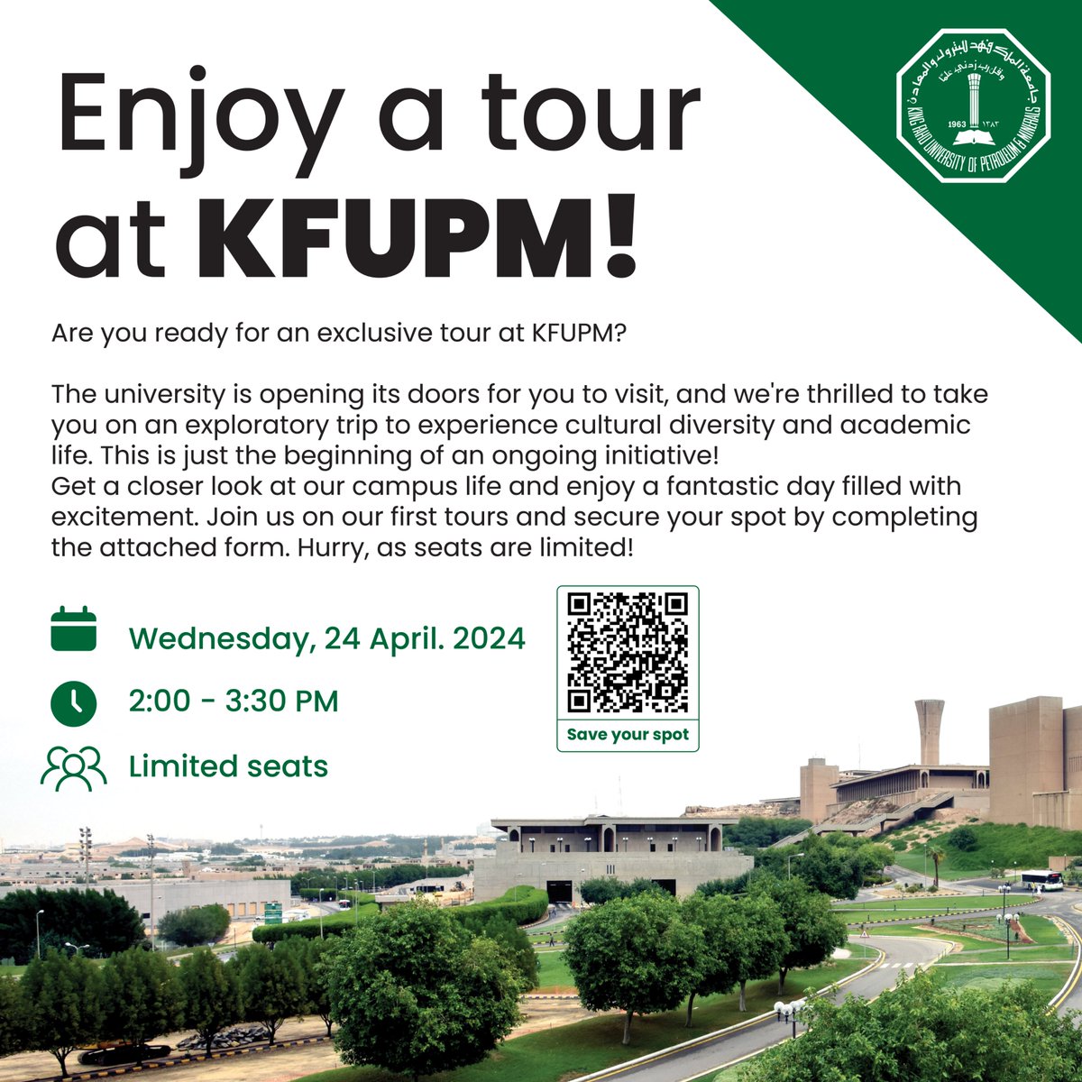 #KFUPM welcomes everybody! We're thrilled to take you on an exploratory trip to discover our campus and academic life at KFUPM. We look forward to meeting you! Book your spot now, as seats are limited! kfupm.me/campustour_24a…