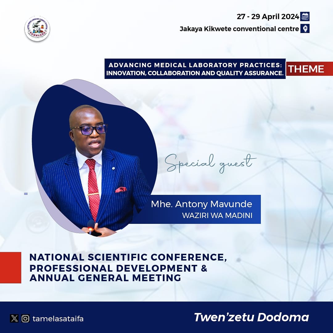 tamelasataifa's tweet photo. Mhe. Antony Mavunde, Mbunge wa Dodoma jiji na Waziri wa Madini kuungana nasi katika kongamano la kisayansi, Maendeleo ya Kitaaluma na Mkutano Mkuu wa mwaka 2024. https://t.co/BlMMTCLGdH