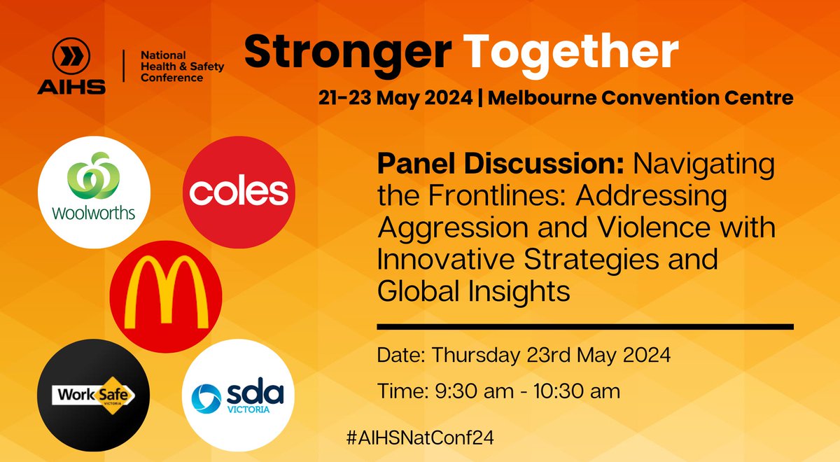 The AIHS is thrilled to welcome @Coles, @Woolworths, @Maccas, @WorkSafe_Vic and @SDAunion to present at #AIHSNatConf24. With exactly one month to go, register to join us here: bit.ly/42g1VFh #FrontlineWorkers #FrontlineWorkerSafety #WHS #WorkplaceSafety