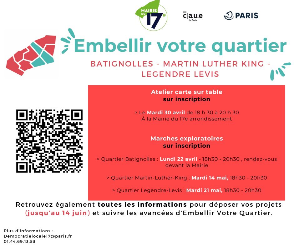 🏘️ Avec la @Mairie17 apportez des contributions pour #Embellirvotrequartier 
📅 Atelier carte sur table: 30 avril
📅 Marches exploratoires 
#Batignolles: 22 avril 
#MartinLutherKing: 14 mai
#LegendreLevis: 21 mai
Cc.:@geoffroyboulard @Alix_Bougeret @Paul_Hatte @Carline_LN