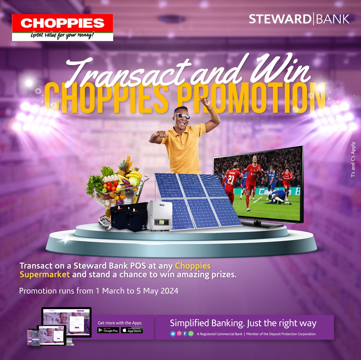 Transact and Win with Steward Bank and Choppies Zimbabwe! Simply transact on a Steward Bank POS machine at any Choppies Zimbabwe supermarket countrywide. 🟪First Prize - 3KVA Solar System 🟪Second Prize - 65 Inch Smart Curved TV 🟪Third Prize - USD600 voucher Ts & Cs Apply