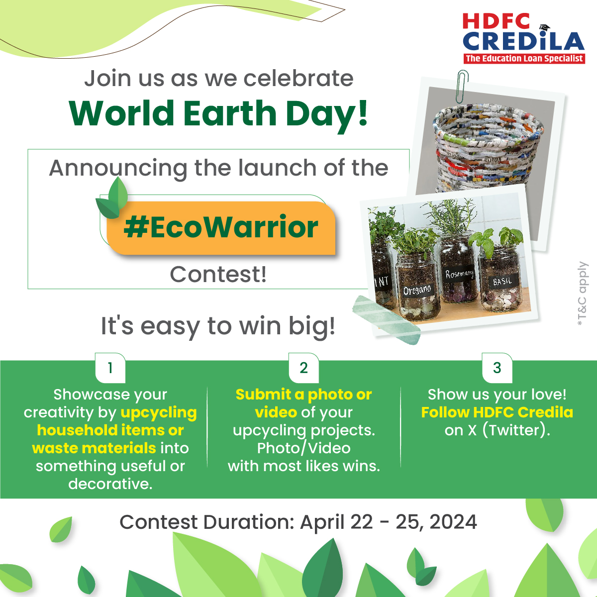 Win an Amazon e-voucher of ₹1,000! Participate now! 

*T&C apply bit.ly/3UtjhLJ

#HDFCCredila #HDFCCredilaContest #EcoWarrior #WorldEarthDay #WorldEarthDay2024 #EarthDay #Earthday2024 #Contest #PhotoContest #VideoContest #ContestAlert #ContestTime #GiveAway