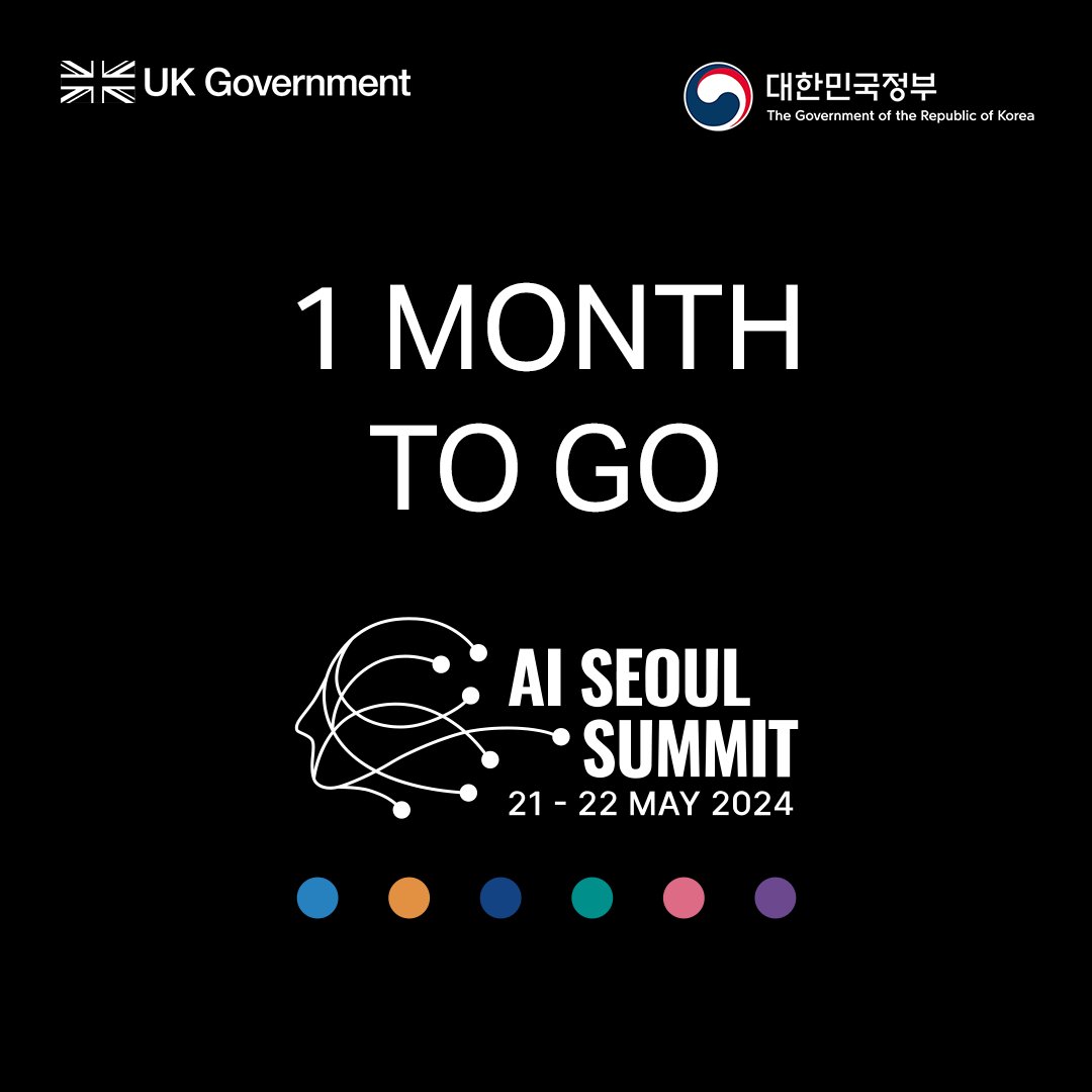 The #AISeoulSummit is just a month away 🇬🇧 🇰🇷

Jointly hosted by the UK & the Republic of Korea, the summit will focus on:

🤝 international agreements on AI safety 
🛡️ responsible development of AI by companies 
💡 showcasing the benefits of safe AI