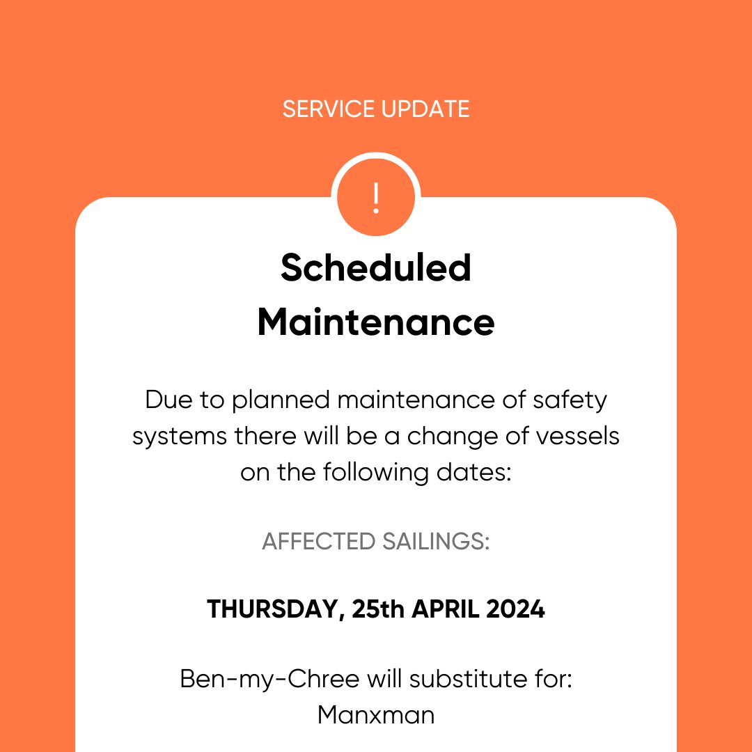 SERVICE UPDATE: Please note that due to planned maintenance of safety equipment, Ben-my-Chree will operate Manxman's daytime sailings to and from Heysham on Thursday 25th April. See steam-packet.com/latestsailings