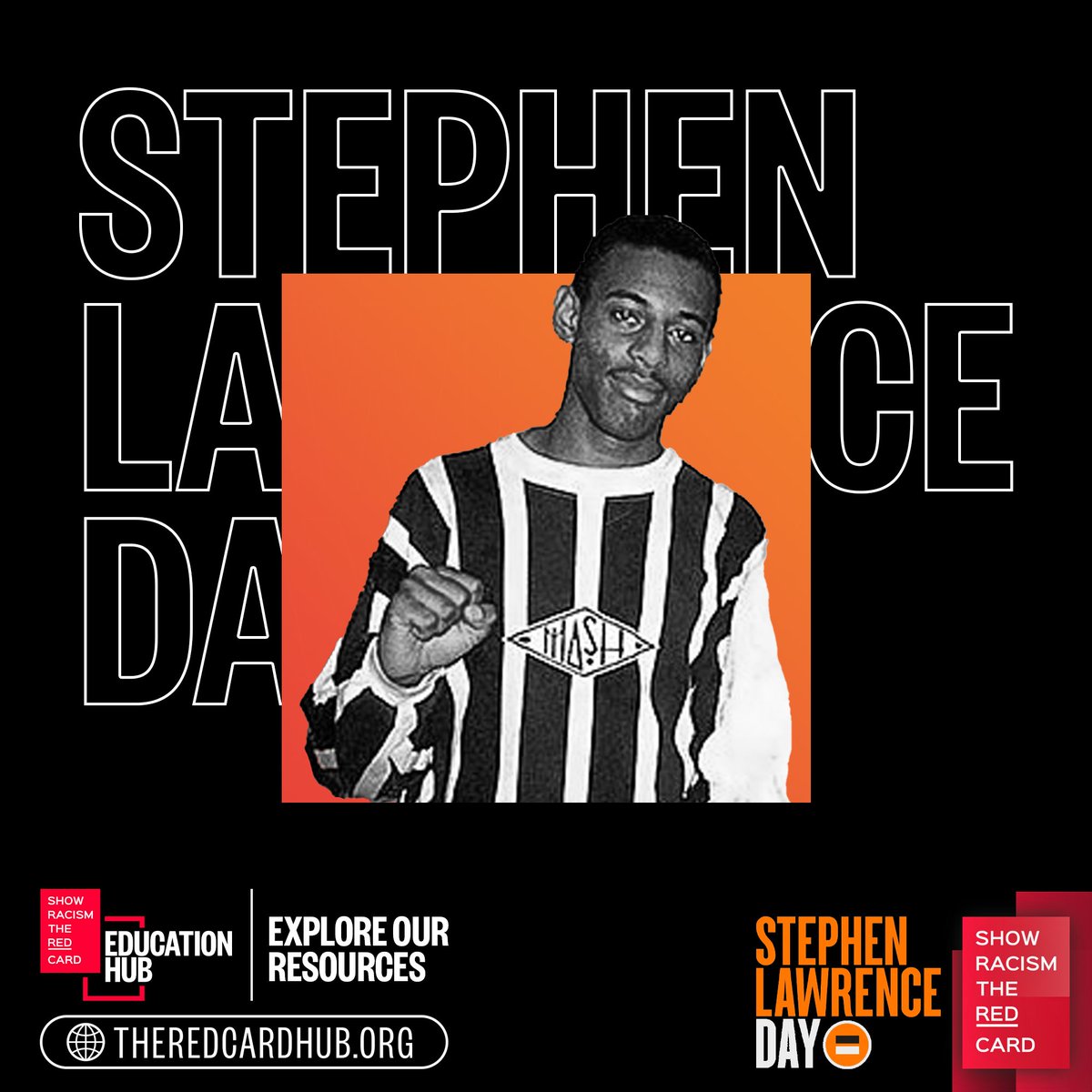 #SLDay24: Today is #StephenLawrenceDay. It's also the 31st anniversary of his murder. Let's remember Stephen's life, and continue to build on his legacy. Our lesson 'The Stephen Lawrence Story' is available now on the #SRtRC Education Hub ⏬ 🔗 theredcardhub.org