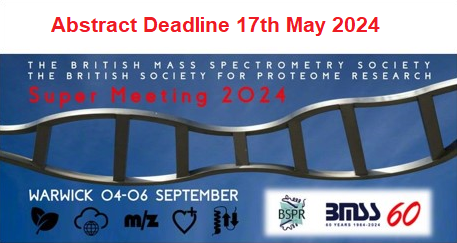 The British Mass Spectrometry Society - BMSS and British Society for Proteome Research (BSPR) are jointly hosting a 'Super-Meeting' on 4-6 September 2024. Abstract submissions are open until 17 May 2024! Submit your abstract- okt.to/aoS5mp #analytical