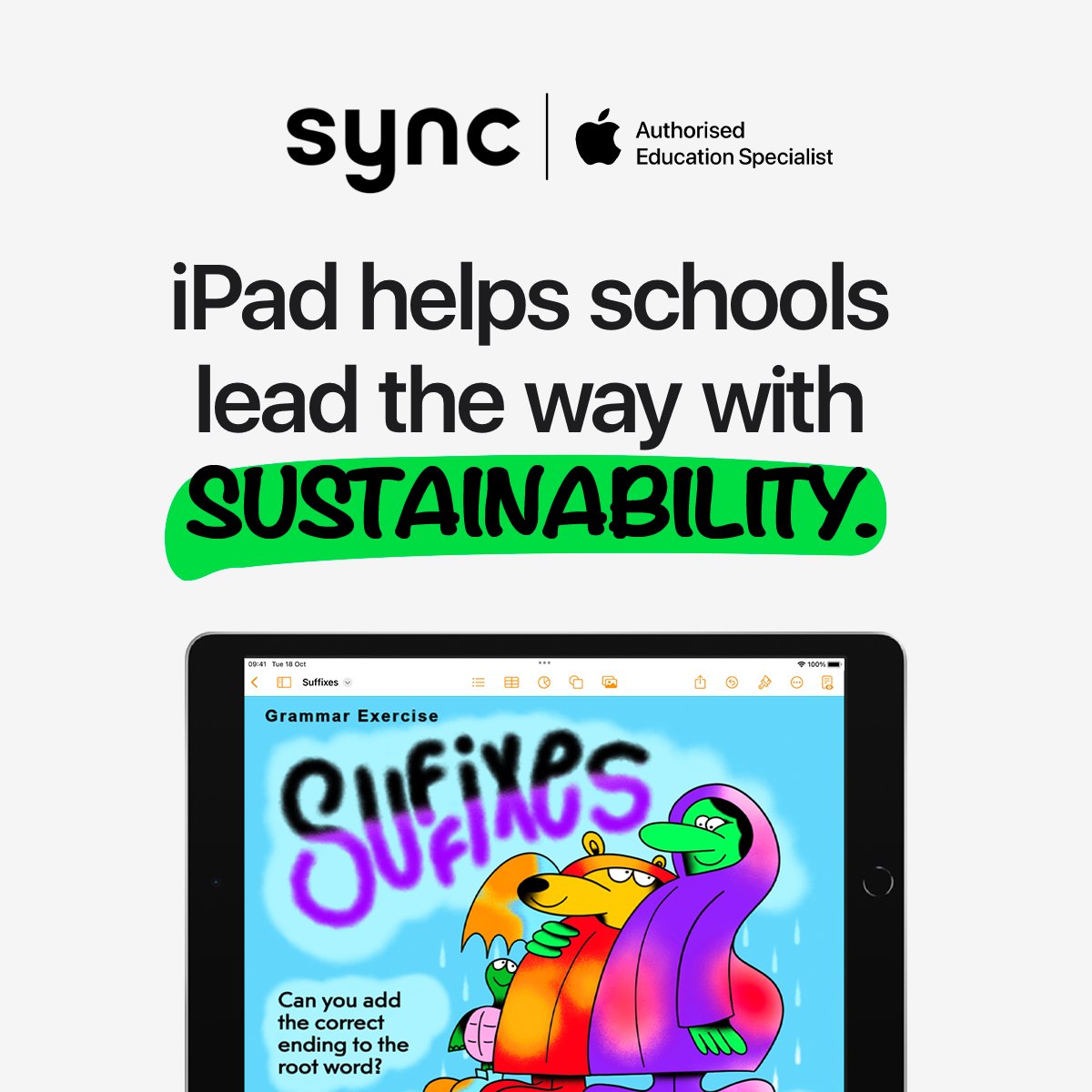 iPad is designed with students and the planet in mind. Built with recycled materials.¹ Energy efficient. Sustainably packaged.² iPad helps schools lead the way with sustainability. Help improve your school’s energy efficiency with the environmentally responsible design of iPad.