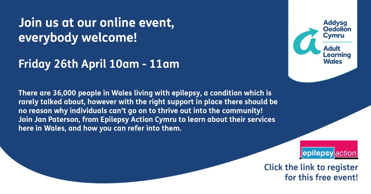 Click here to register: ow.ly/P3A850RiMUA #adultlearningwales #alwcymru #wales #adulteducation #adultcourses #education #events #event #onlineevent #EpilepsyActionCymru