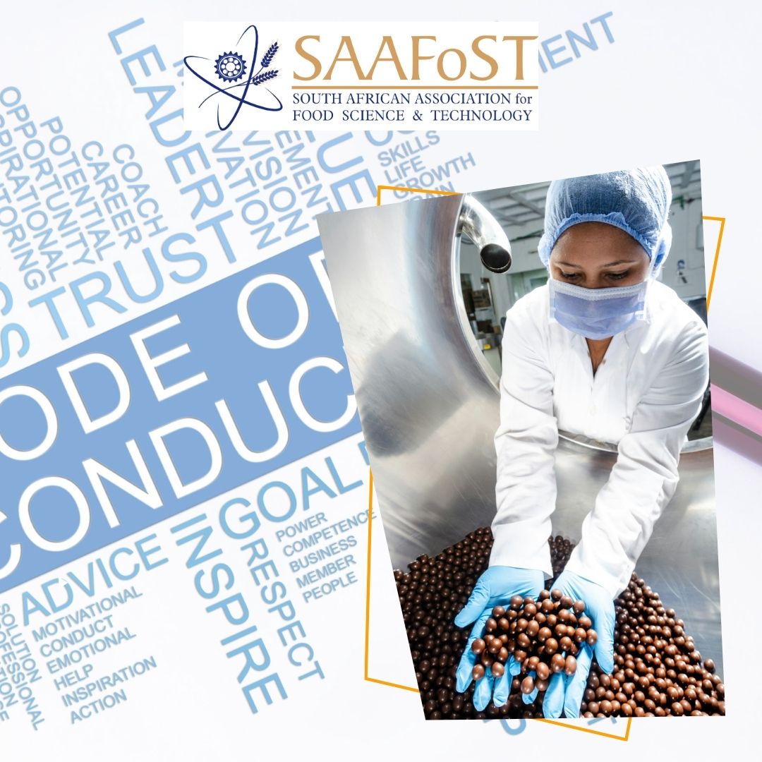 SAAFoST Members adhere to the SAAFoST Professional Code of Conduct to uphold their profession's dignity, standing and reputation. Read the SAAFoST Professional Code of Conduct at tinyurl.com/bdfxc2x5. #saafost #foodscience #foodtechnology #professionalconduct #saafostconnect