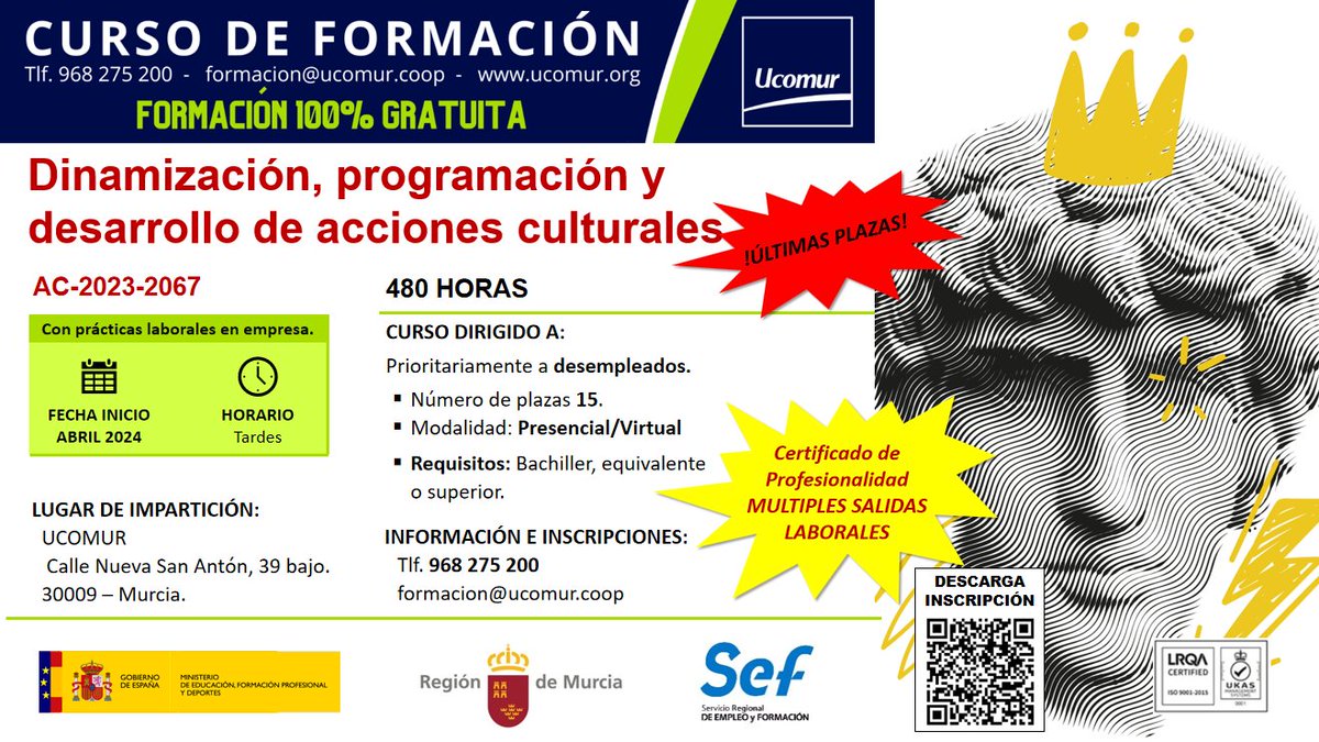 📢¡Últimas plazas para el curso formativo en 'Dinamización, programación y desarrollo de acciones culturales'! 👉No pierdas la oportunidad de formarte en el sector y conseguir un certificado de nivel 3. 🟢Amplia tus horizontes laborales con @ucomur y el @sef_carm. ¡Inscríbete!