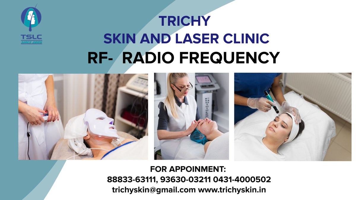 expert skin specialist inn woraiyur
trichy skin and laser clinic RF therapy is a non-invasive treatment that uses radiofrequency energy to s
