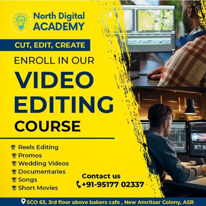 Ready to level up your video editing skills? 🎬

Join our expert-led courses and master the art of video editing!

Enroll today by contacting us at +91-9517702337 or visiting us at SCO 63, 3rd floor above Bakers Cafe, New Amritsar Market, Amritsar.
#VideoEditing #CreativeSkills