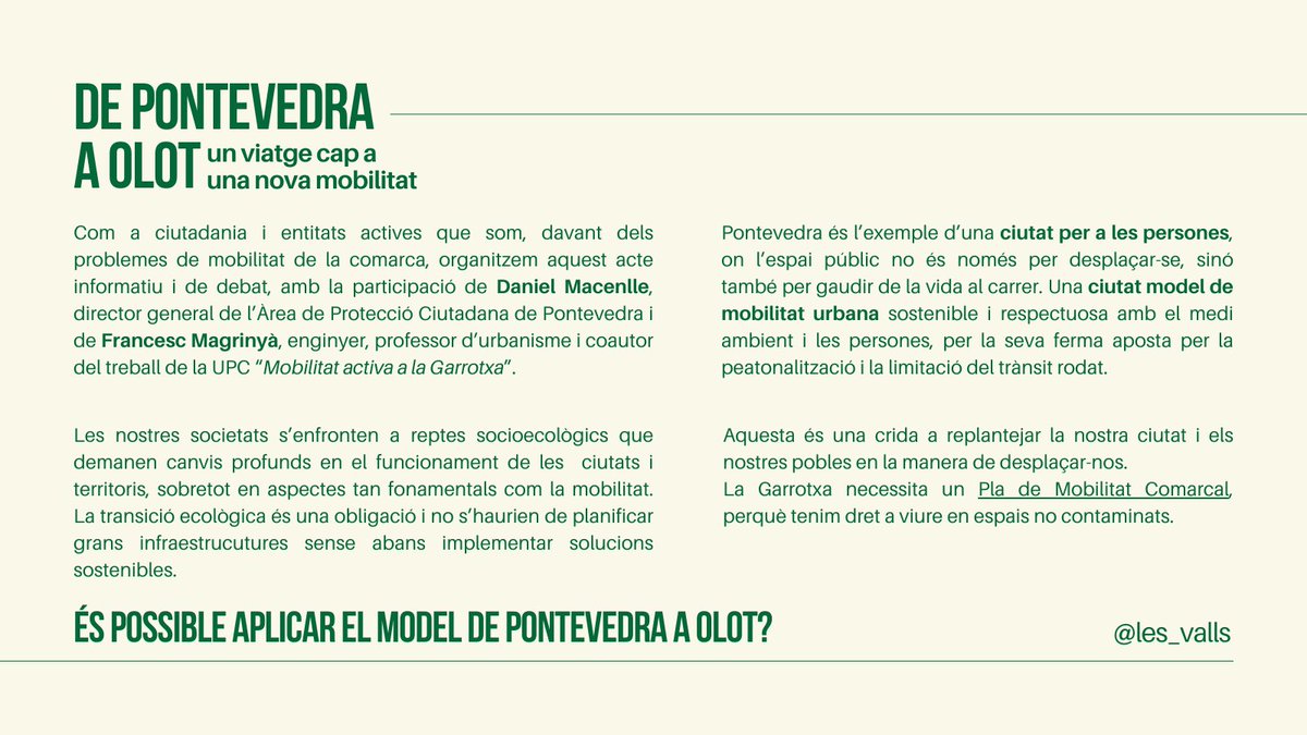 El dissabte 25 de maig #Pontevedra arriba a #Olot. Coneixerem la història d'una ciutat que va transformar la seva mobilitat per respondre a la crisi ecològica i energètica. A la Garrotxa volem aprendre d'aquesta experiència i avançar també cap una comarca més amable i pacífica.