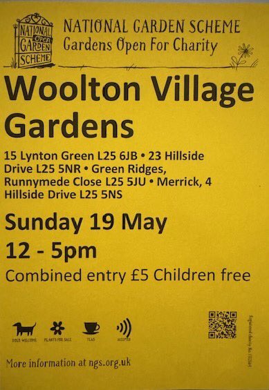 Woolton Village Gardens, National Gardens Scheme, charity event coming up nearby on Sunday, May 19th (12 - 5pm).  Four great local gardens to see.  See postcodes and price in the picture.