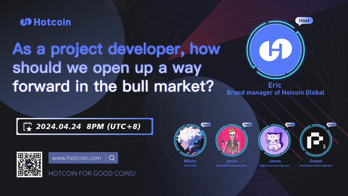 🎙️ #HotcoinSpace — As a project developer, how should we open up a way forward in the bull market?

🎤 Host: @HotcoinGlobal
🎤 Guests: @Port3Network @CopycatFinance @flapdotsh 
📍 twitter.com/i/spaces/1BRJj…
⏰ April 24, 20:00 (UTC+8)

🎁 Participate in Space and you will have a…