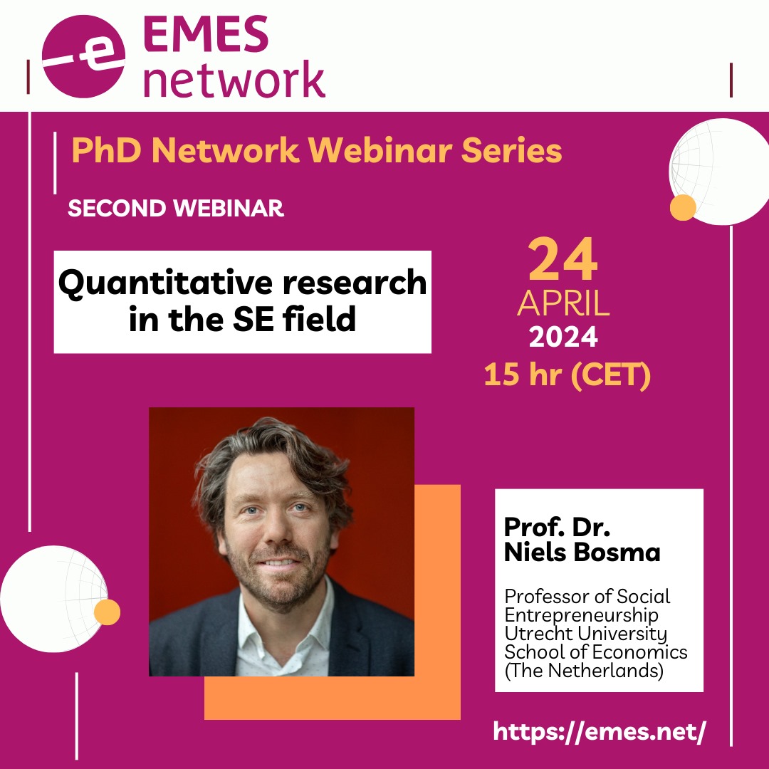 📢Don't forget to register for the next EMES PhD Network webinar with Prof. Niels Bosma on quantitative research in the SE field! Connect with the SE research community and apply new quantitative methods to your work. 📅Date 24 April at 15h (CET) Register: forms.office.com/e/z71p3CNqMz