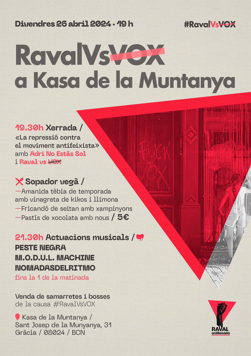 ⬛️🟥 DIVENDRES estarem a @KasaDlaMuntanya 

19:30h XERRADA “La repressió contra el moviment antifeixista” amb @adrinoestassol i #RavalVsVOX

I després SOPADOR VEGÀ i ACTUACIONS MUSICALS

Beneficis per la causa, el 15 juliol comença el judici de la vergonya contra les 8 del Raval