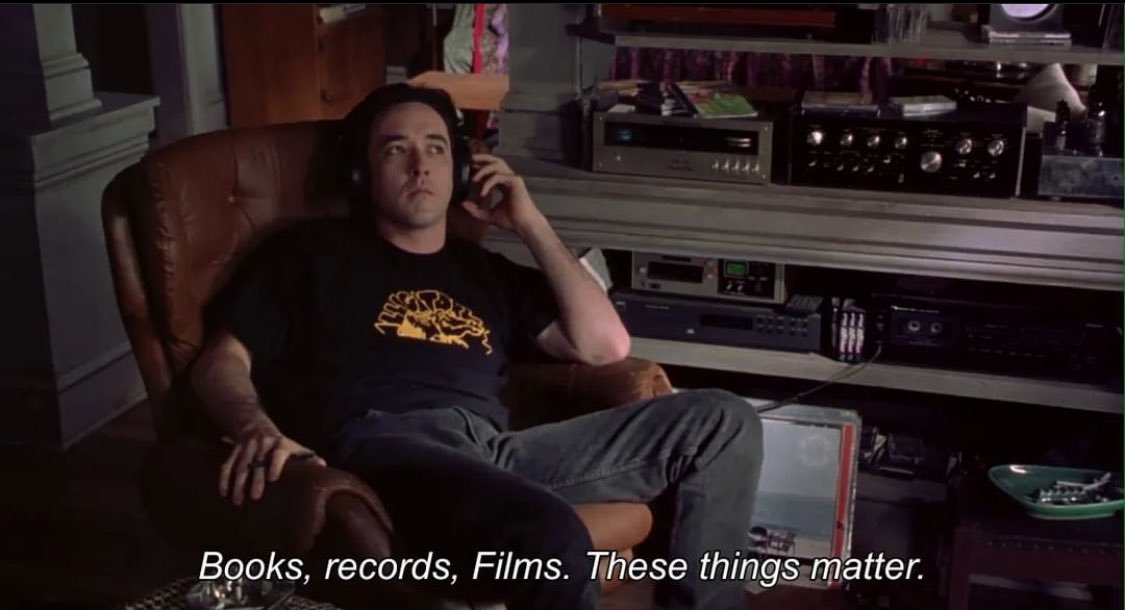 This is me btw. If you even care :')

#Vinyl #HighFidelity #JohnCusack #RobGordon #Memes #Books #Records #Films