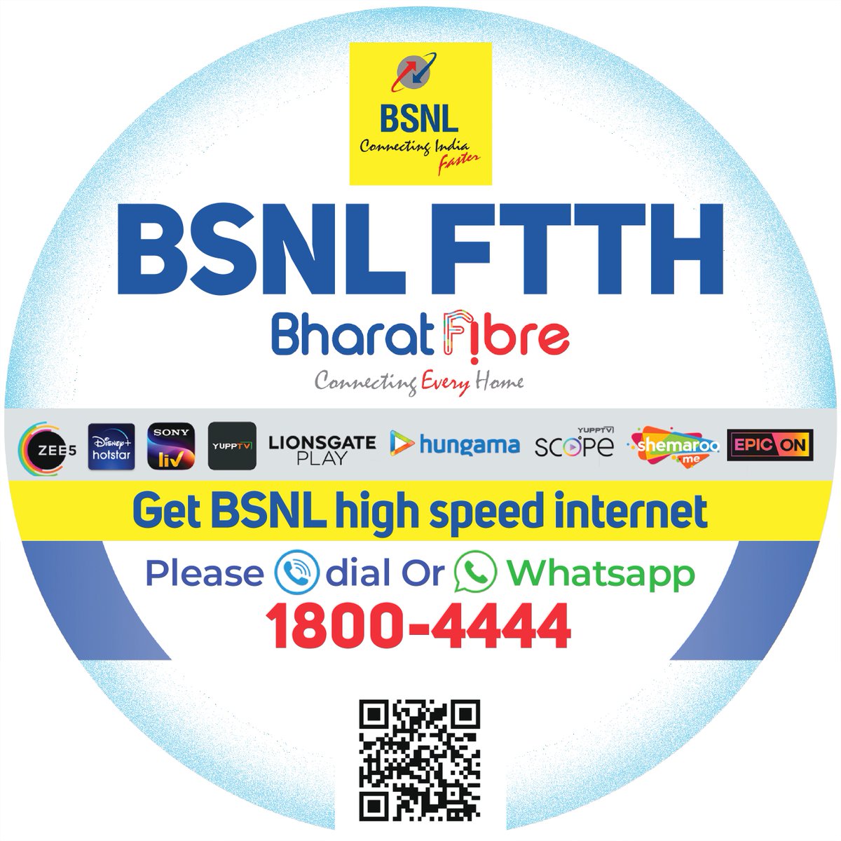 BharatFibre- High Speed Fiber Internet Services from BSNL. Scan the QR code to book your connection.
Dial or Whatsapp 1800-4444 for more queries......