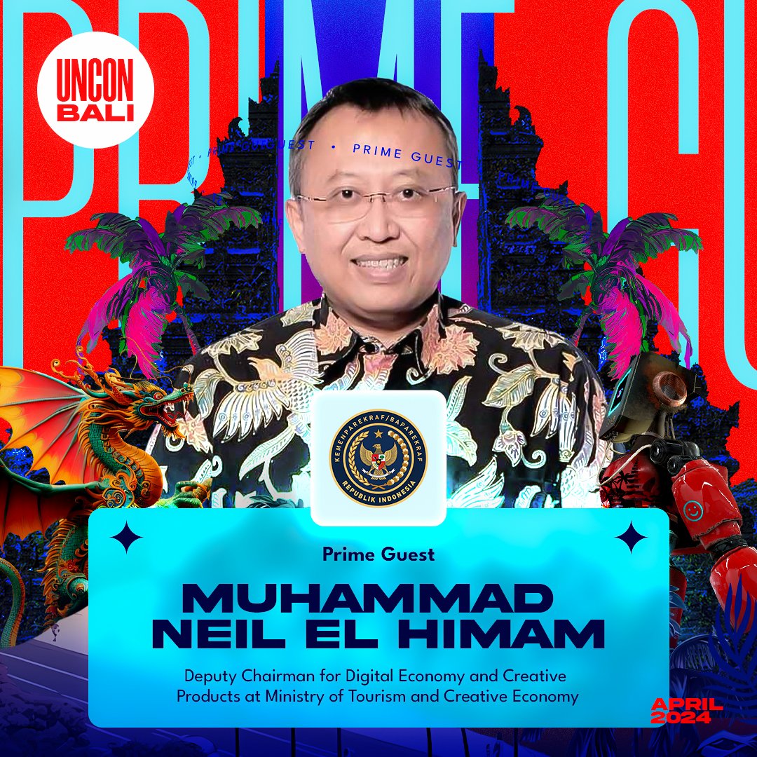UNCONFERENCE BALI PRIME GUEST! 🚨

Muhammad Neil El Himam is the Deputy for Digital Economy and Creative Products for Ministry of Tourism and Creative Economy (Kemenparekraf).

#UnconferenceBali
#InnovationInTropicalEden

🇮🇩