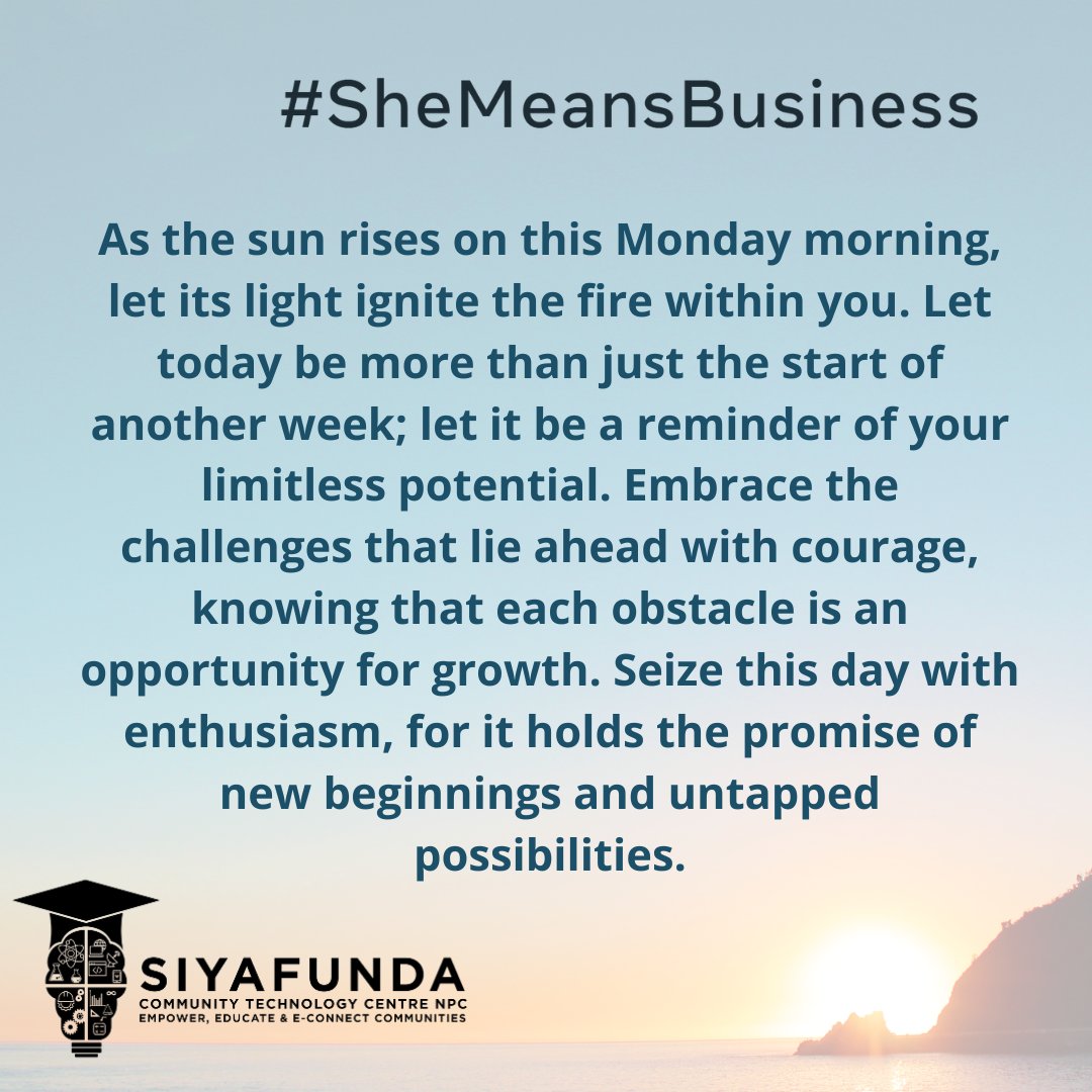🥰 Remember, you possess the strength and resilience to conquer any task that comes your way. So, stand tall, face the day with determination, and propel yourself towards success.💐 #siyafundactc #shemeansbusiness #mondaymotivations #conquer