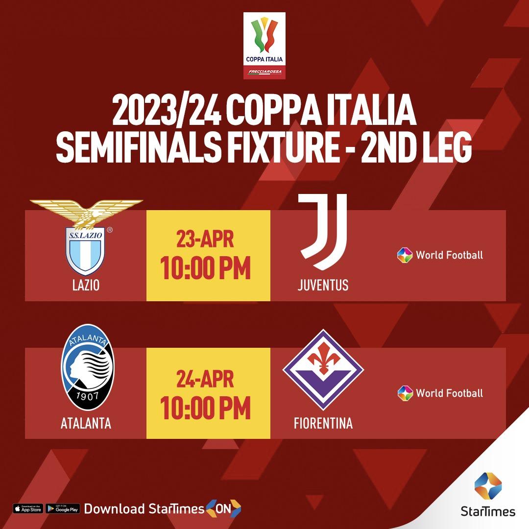 Coppa Italia Semifinals 2nd leg fixture.
#StarTimesUg | #StarTimesSports