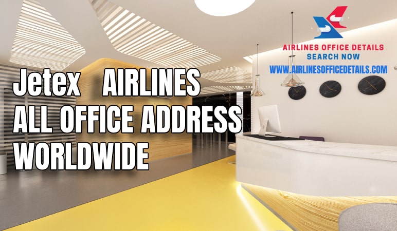 airlinesofficedetails.com/jetex/

Jetex Airlines all offices address details wordwide with contact details . List of Jetex Airlines Corporate Office address , Regional Office addreess and other City Office address  .Jetex Airlines office addresses are often needed for various reasons such