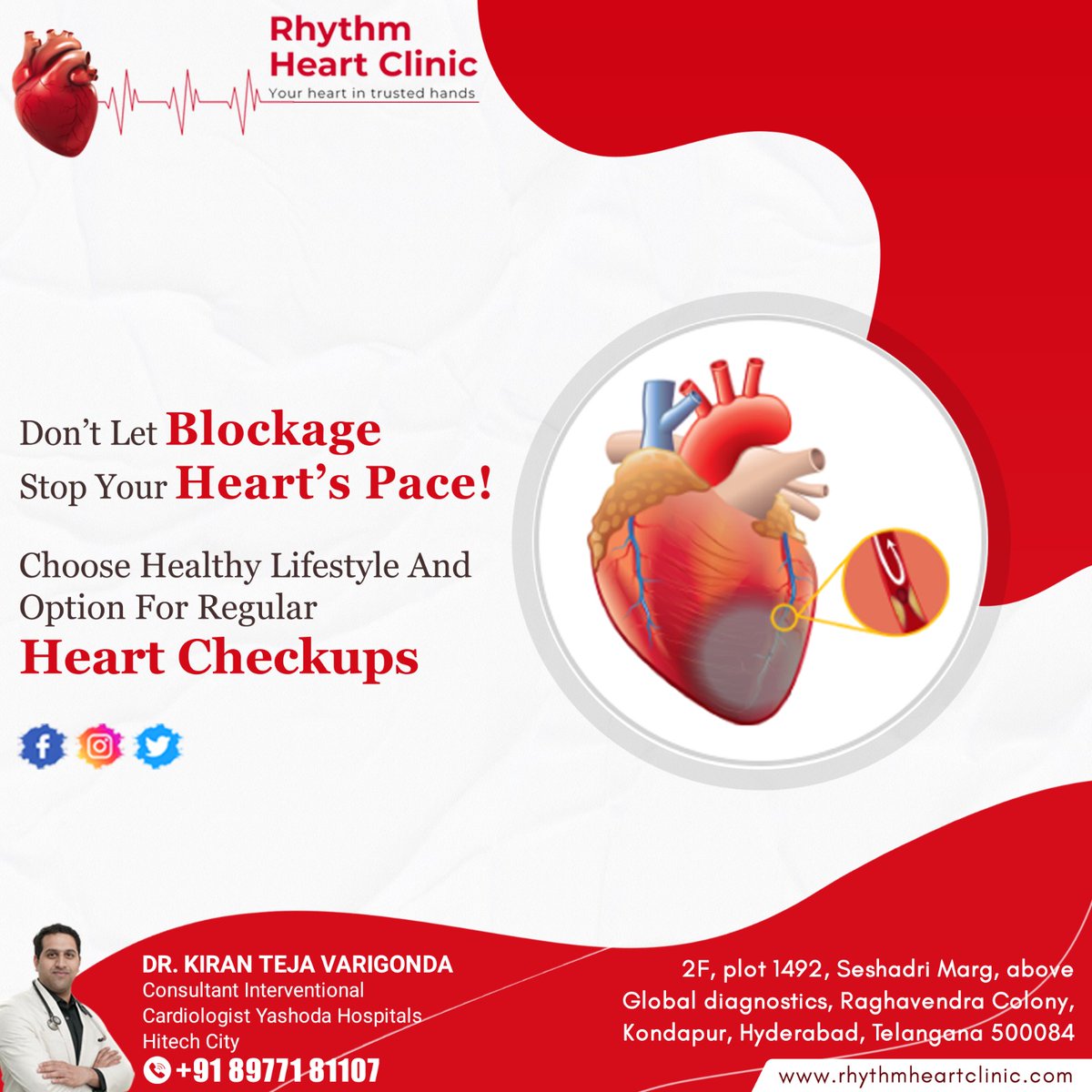 'Keep your heart in #rhythm! Prioritize a healthy lifestyle and #regularcheckups to prevent #blockages. Your heart deserves care. Stay proactive!'

#DrKiranTejaVarigonda #ConsultantInterventionalCardiologist #RhythmHeartClinic #YashodaHospital #Kondapur #Hyderabad #Cardiology