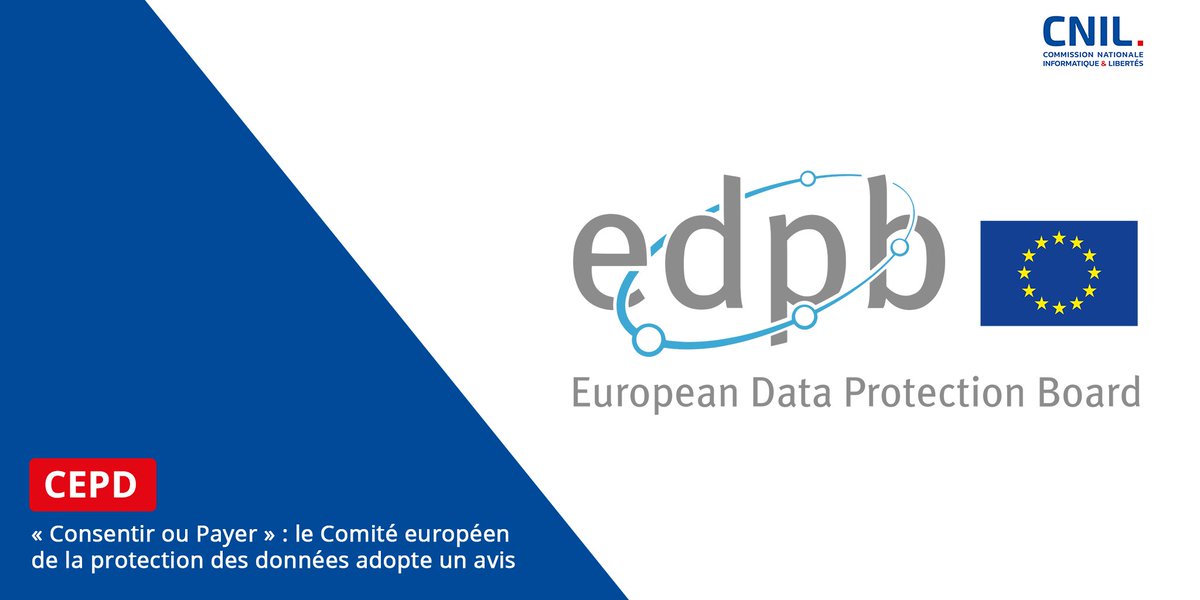 L'@EU_EDPB a adopté un avis sur la validité du consentement au traitement des #données personnelles à des fins de publicité comportementale dans le contexte des modèles « Consentir ou Payer » déployés par les grandes plateformes en ligne 👉 cnil.fr/fr/consentir-o…