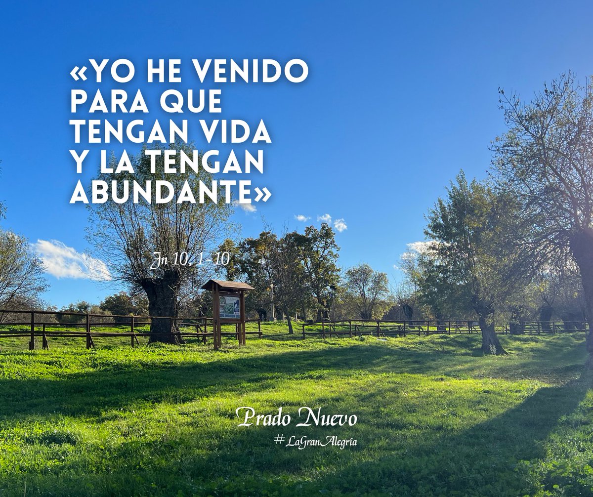 «Yo he venido para que tengan vida y la tengan abundante» (Jn 10, 1-10). 

#LagranAlegría.

#EvangeliodeHoy #EvangeliodelDía #Lunes #22deAbril #Pascua #PradoNuevo #ElEscorial #Madrid