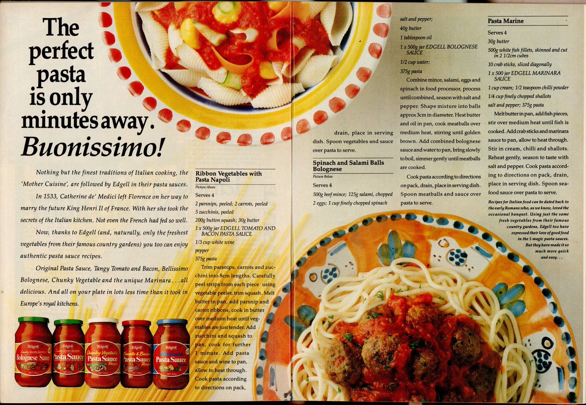'The perfect pasta is only minutes away. Buonissimo!... Ribbon Vegetables with Pasta Napoli... Spinach and Salami Balls Bolognese... Pasta Marine...' (x.com/LaurenRosewarn…) Edgell. New Idea, 1989.