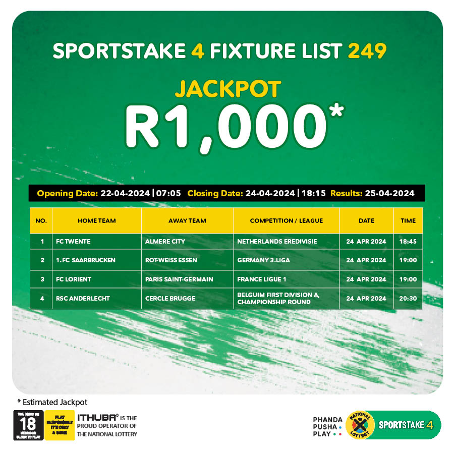 Here are the #SPORTSTAKE4 #FixtureResults, #Dividends for list 248 & #Fixturelist 249 with an estimated Jackpot of R1,000.
Congratulations to the winner of R912.30. You are #InjaYeGame. Winnings under R50,000 are deposited straight into your account.