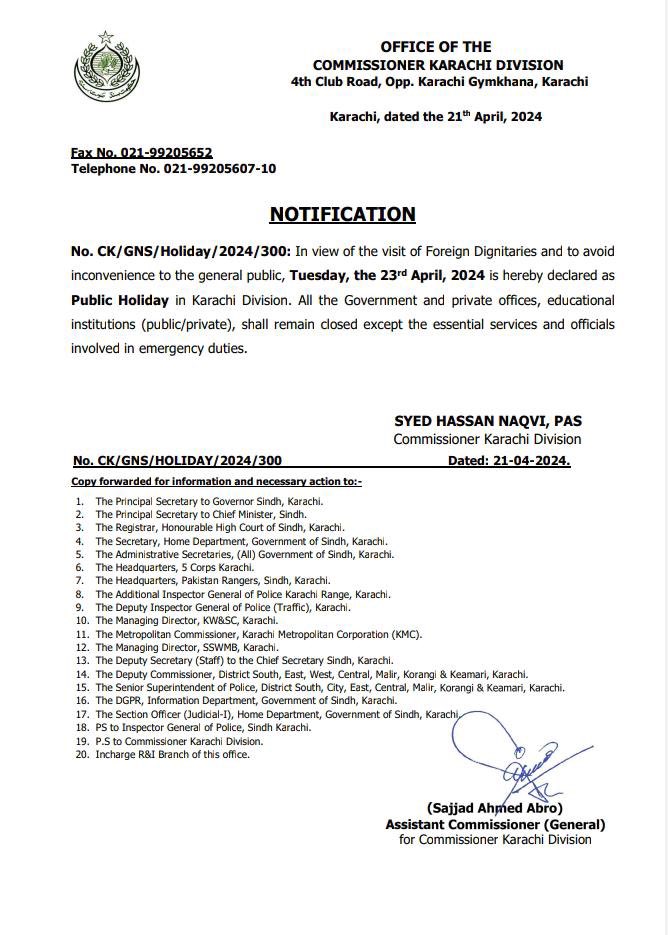 Tomorrow, the 23rd of April 2023, is declared as Public Holiday, in #Karachi Division due to visit and high-profile security measures for the Iranian President: