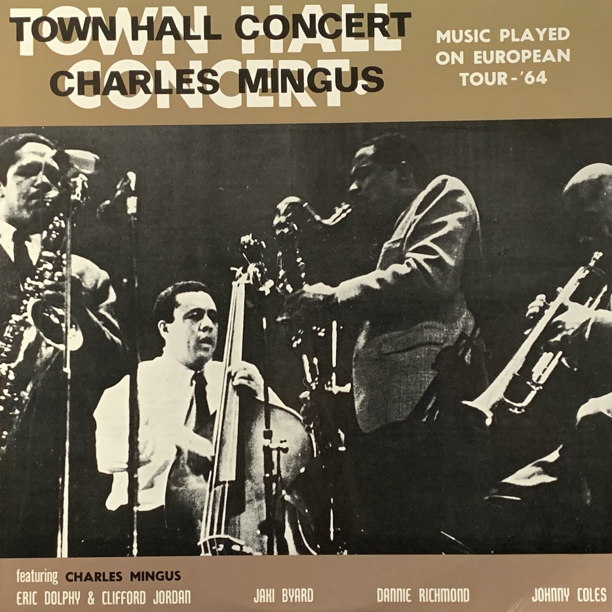 TOWN HALL CONCERT CHALES MINGUS Recorded 1964